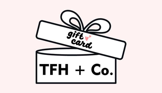 Gift Card TFH + Co.